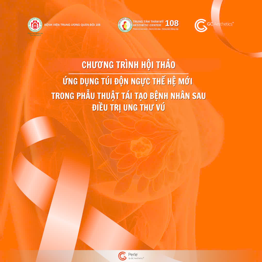 GCA - GC AESTHETICS KẾT HỢP CÙNG VỚI BỆNH VIỆN TRUNG ƯƠNG QUÂN ĐỘI 108 TỔ CHỨC HỘI THẢO GCA - GC AESTHETICS KẾT HỢP CÙNG VỚI BỆNH VIỆN TRUNG ƯƠNG QUÂN ĐỘI 108 TỔ CHỨC HỘI THẢO